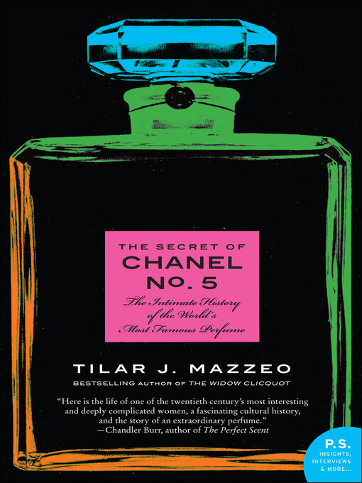 Title details for The Secret of Chanel No. 5 by Tilar J. Mazzeo - Wait list